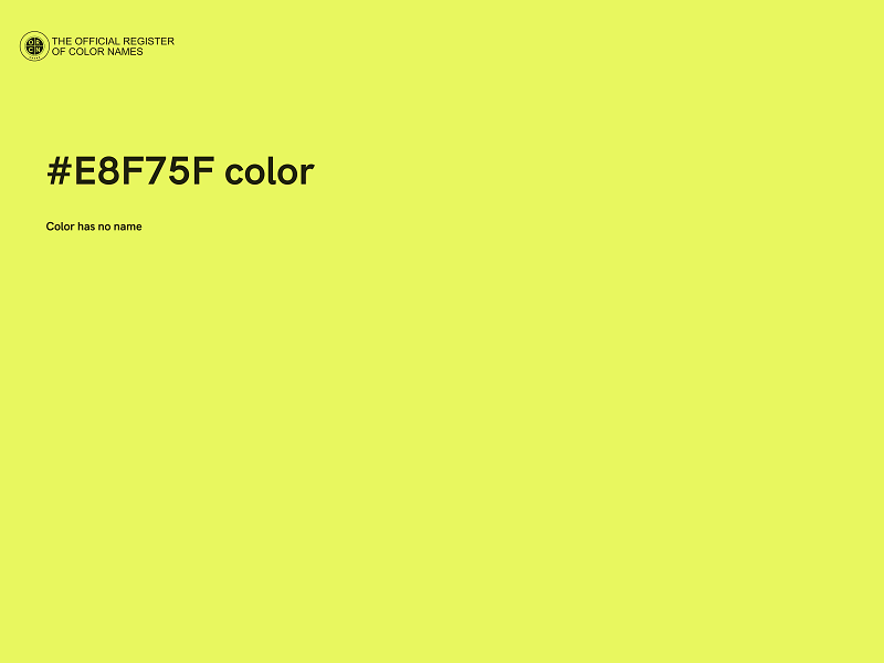#E8F75F color image