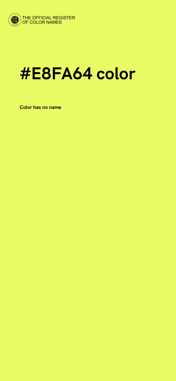 #E8FA64 color image