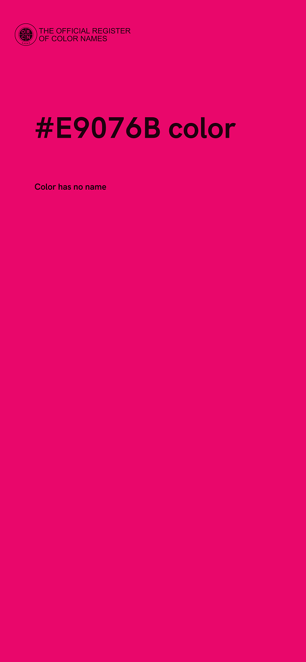 #E9076B color image
