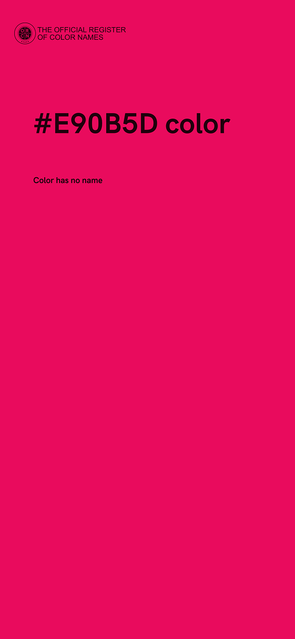#E90B5D color image