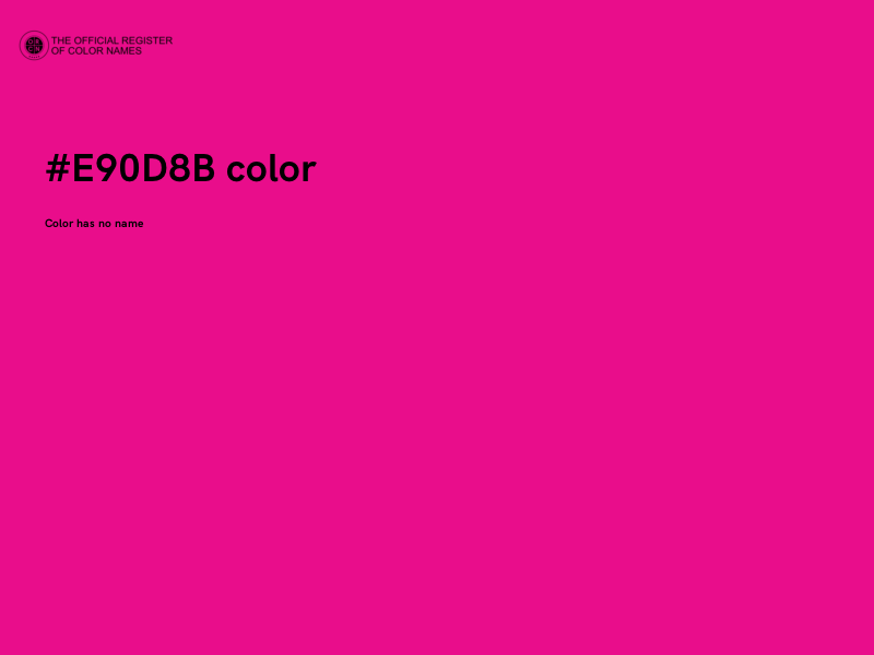 #E90D8B color image