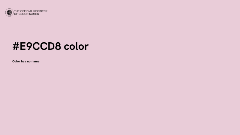 #E9CCD8 color image
