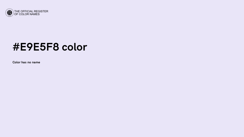 #E9E5F8 color image