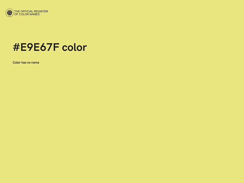 #E9E67F color image