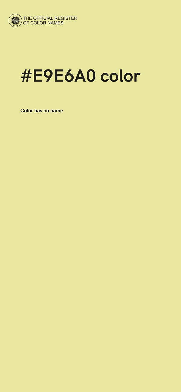 #E9E6A0 color image