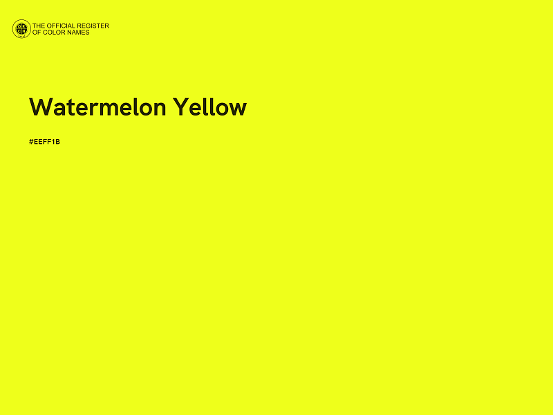 #EEFF1B - Watermelon Yellow color image