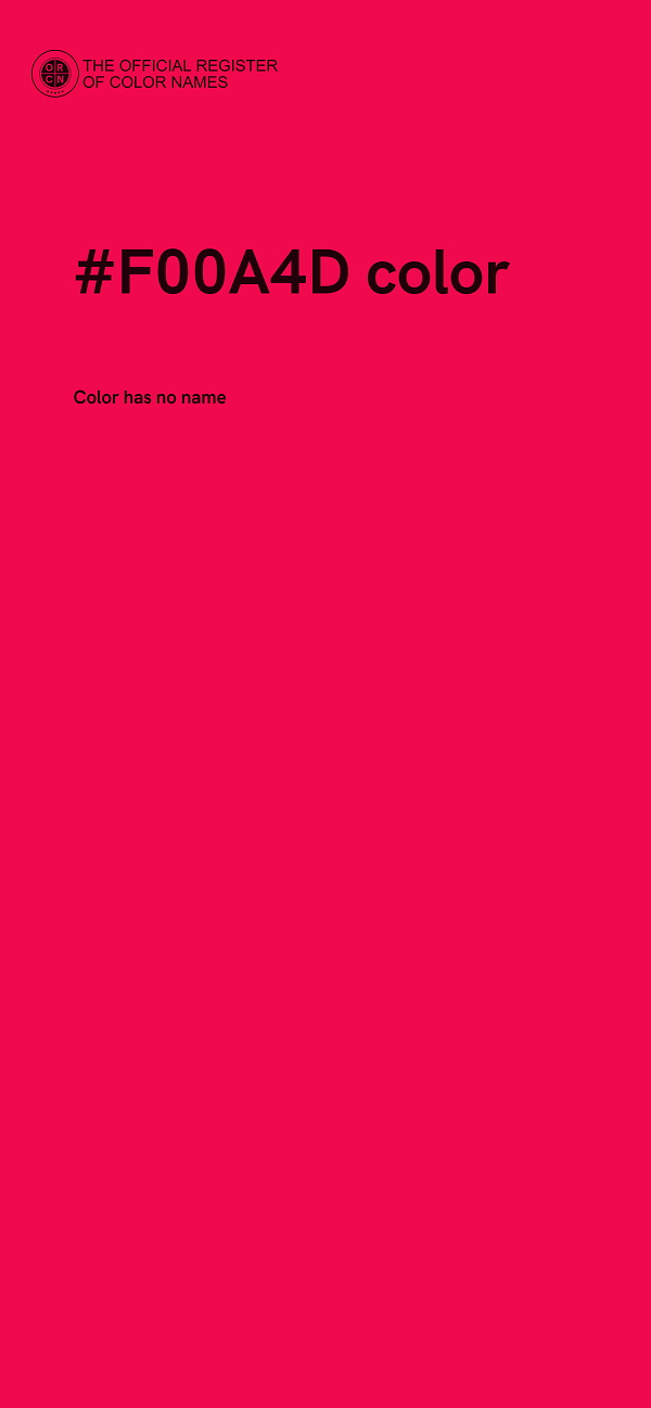 #F00A4D color image