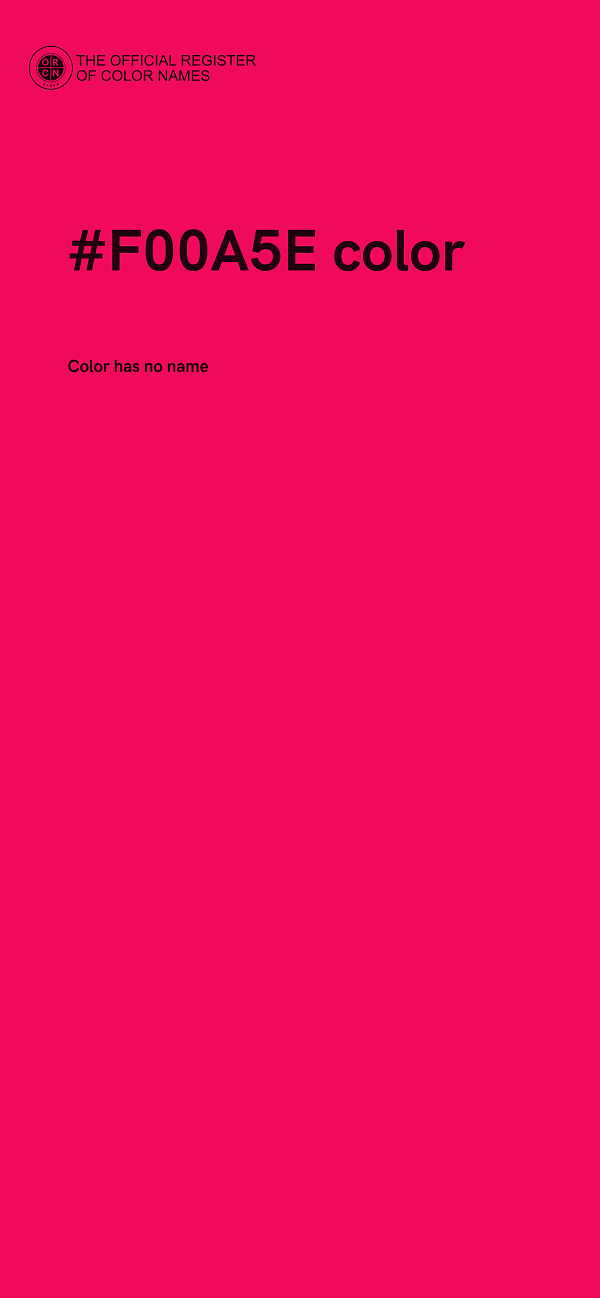 #F00A5E color image