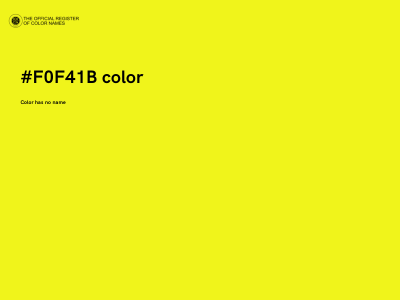 #F0F41B color image