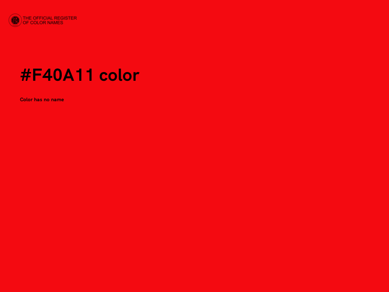 #F40A11 color image