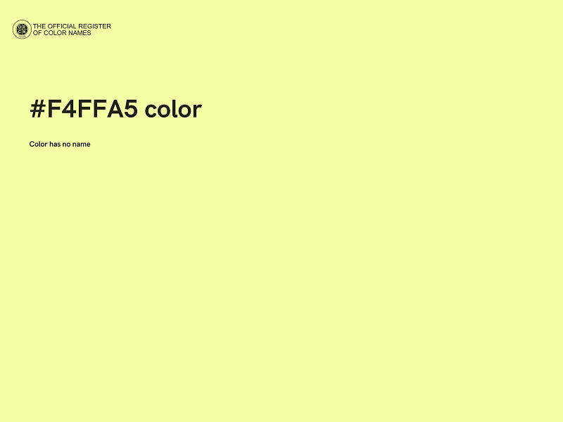 #F4FFA5 color image