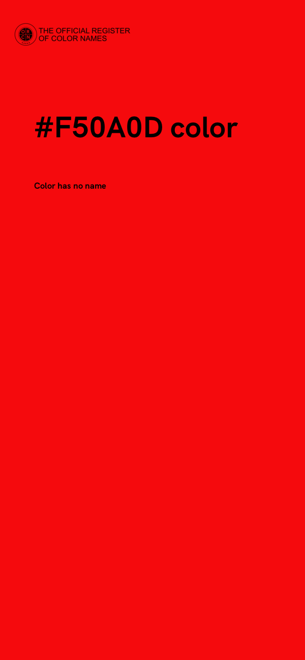 #F50A0D color image