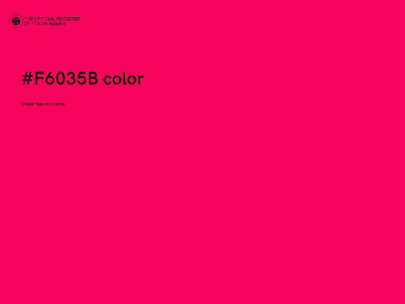 #F6035B color image