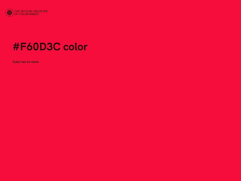 #F60D3C color image