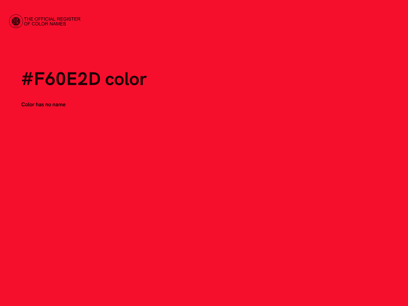 #F60E2D color image