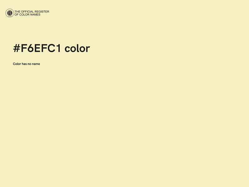 #F6EFC1 color image