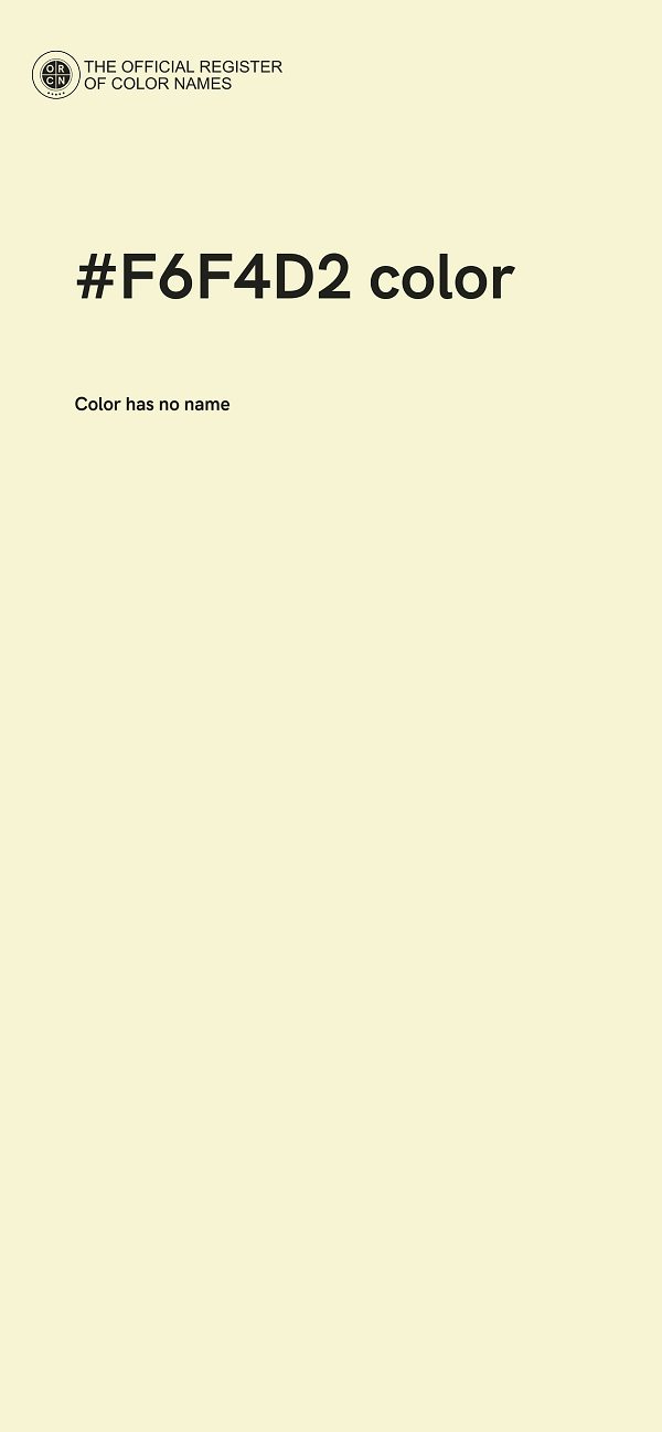 #F6F4D2 color image