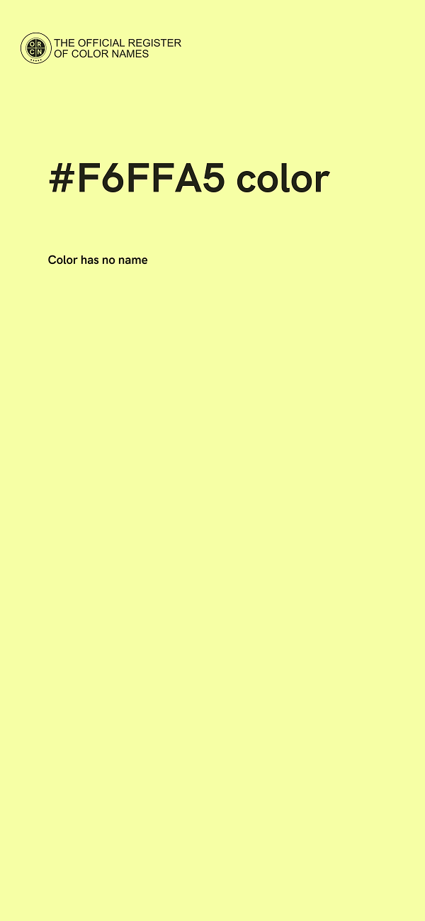 #F6FFA5 color image