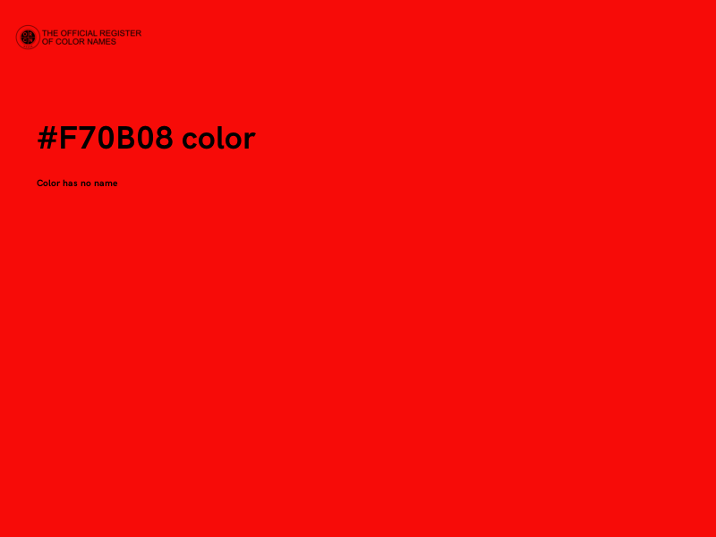 #F70B08 color image