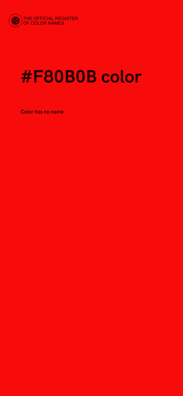 #F80B0B color image