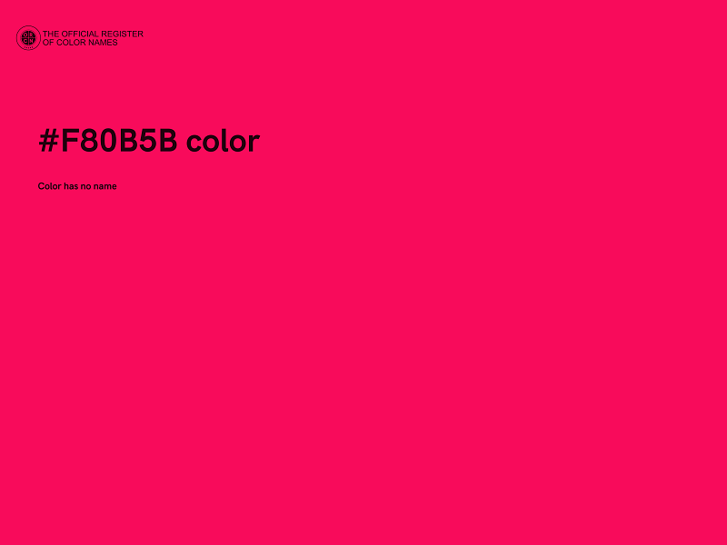 #F80B5B color image