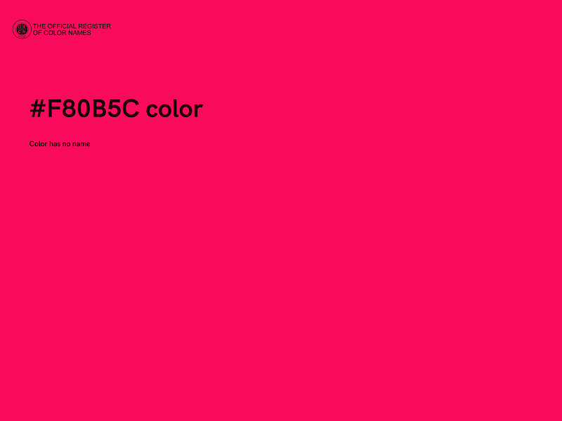 #F80B5C color image
