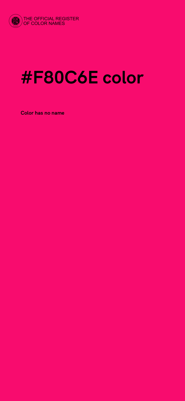 #F80C6E color image
