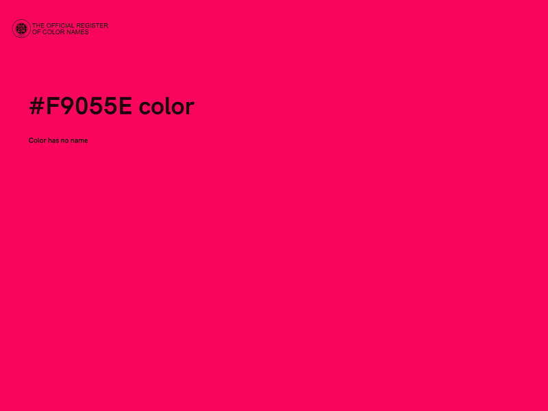 #F9055E color image