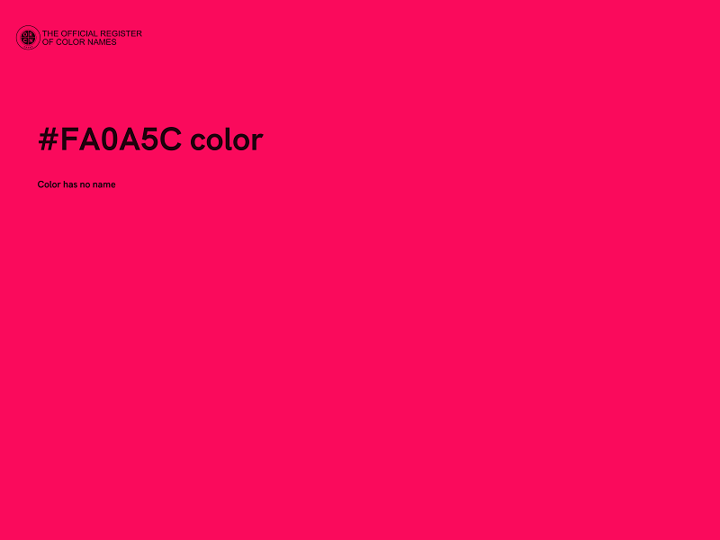 #FA0A5C color image