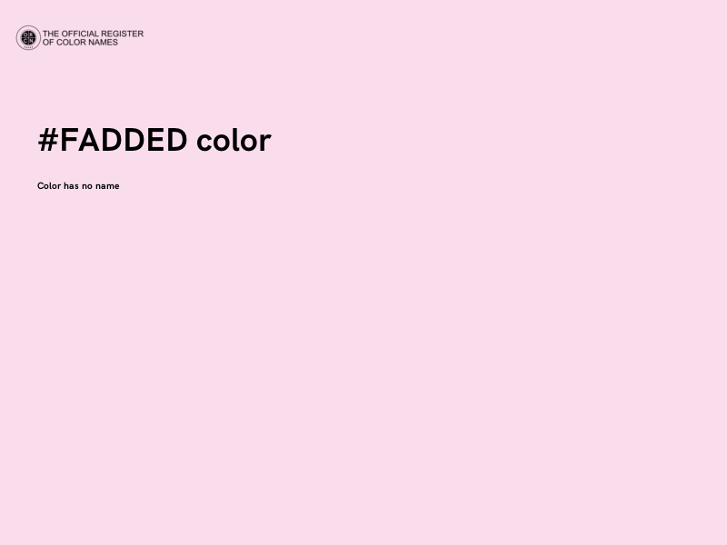 #FADDED color image