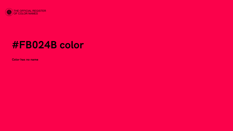 #FB024B color image