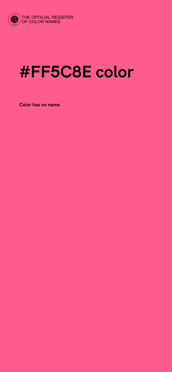 #FF5C8E color image