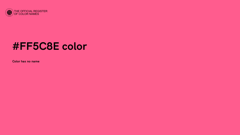 #FF5C8E color image
