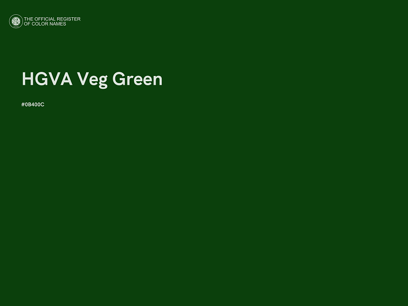 #0B400C - HGVA Veg Green color image