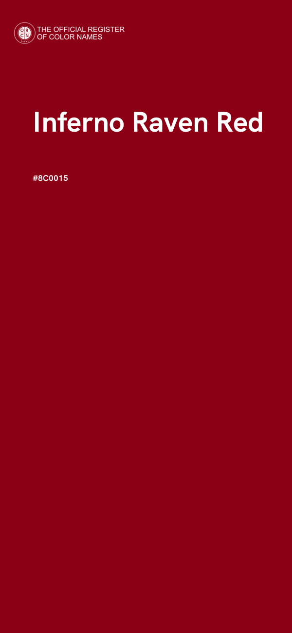 #8C0015 - Inferno Raven Red color image