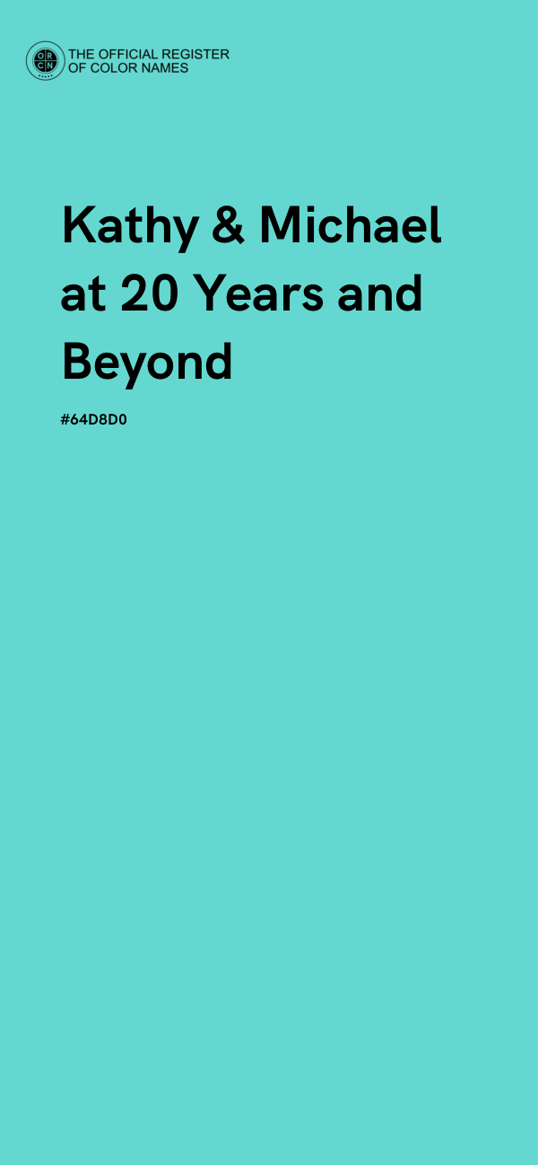 #64D8D0 - Kathy & Michael at 20 Years and Beyond color image