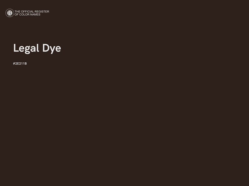 #2E211B - Legal Dye color image