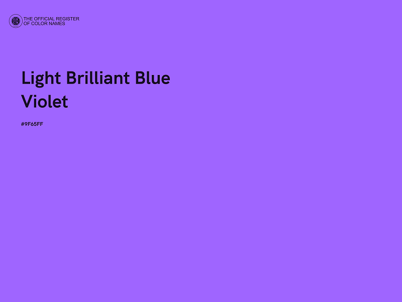 #9F65FF - Light Brilliant Blue Violet color image