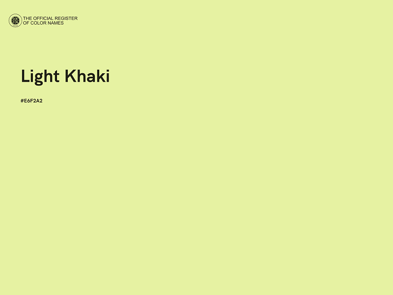#E6F2A2 - Light Khaki color image