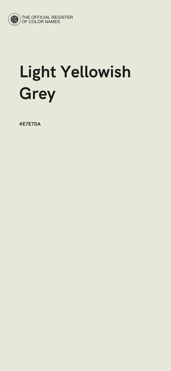 #E7E7DA - Light Yellowish Grey color image