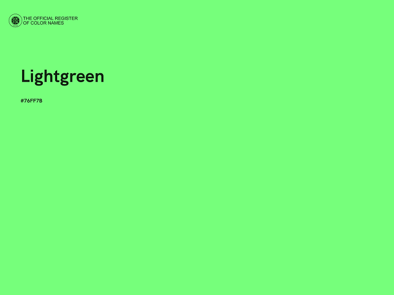 #76FF7B - Lightgreen color image