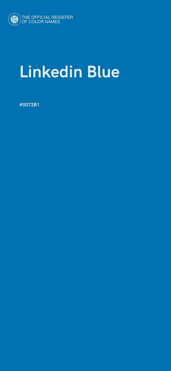 #0072B1 - Linkedin Blue color image