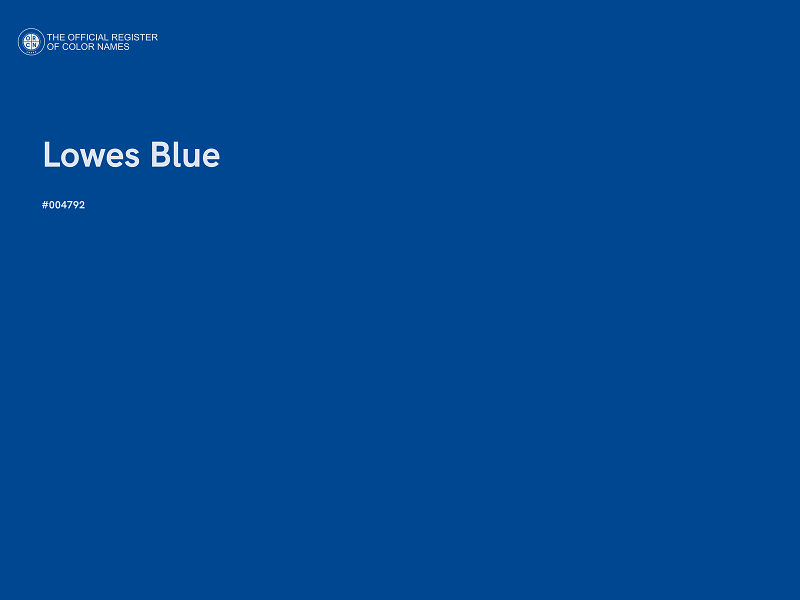 #004792 - Lowes Blue color image