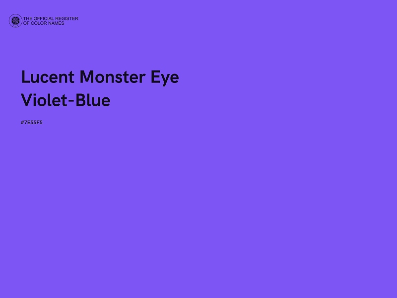 #7E55F5 - Lucent Monster Eye Violet-Blue color image