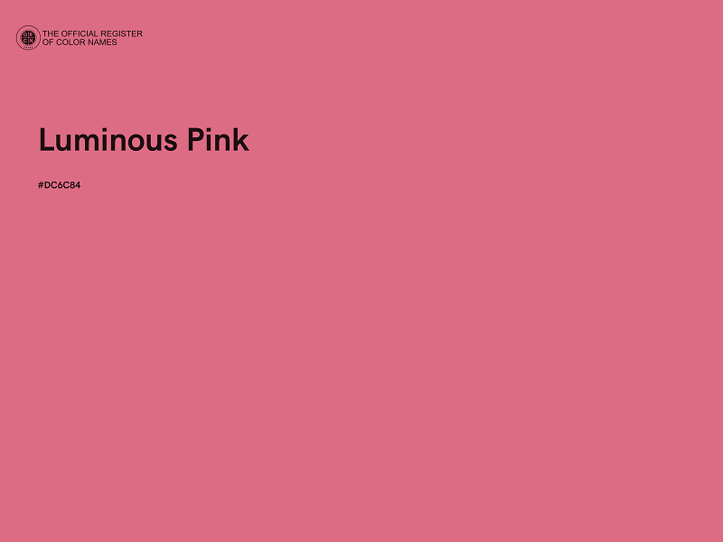 #DC6C84 - Luminous Pink color image
