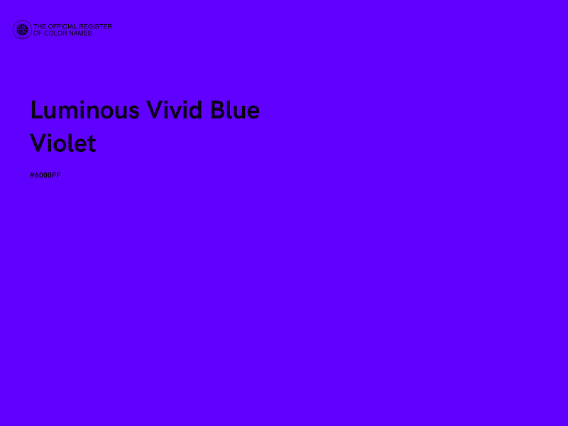 #6000FF - Luminous Vivid Blue Violet color image