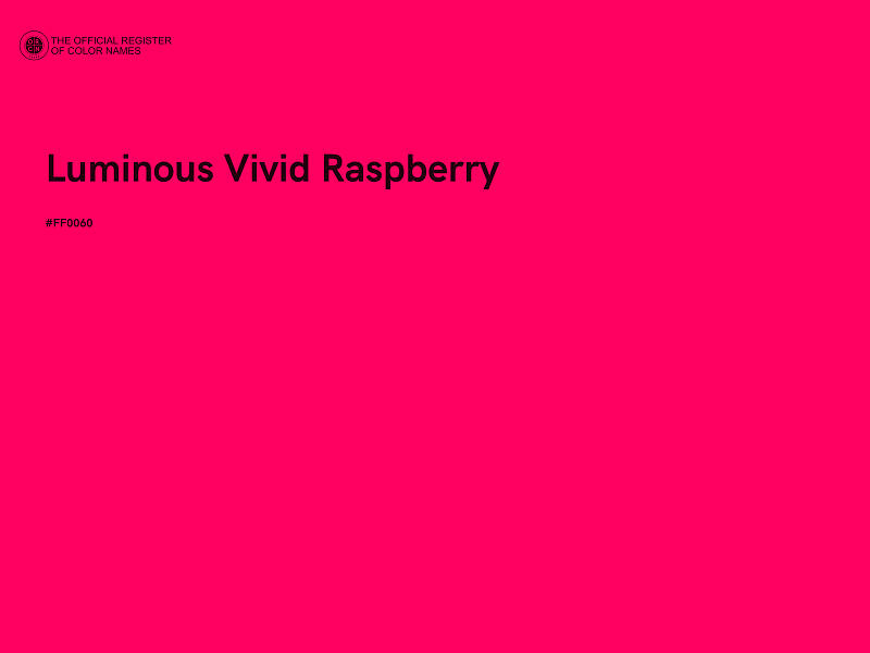 #FF0060 - Luminous Vivid Raspberry color image