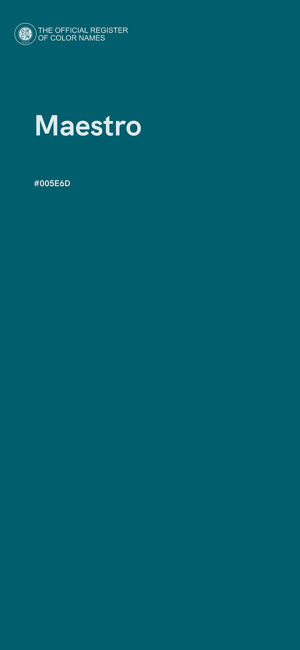 #005E6D - Maestro color image