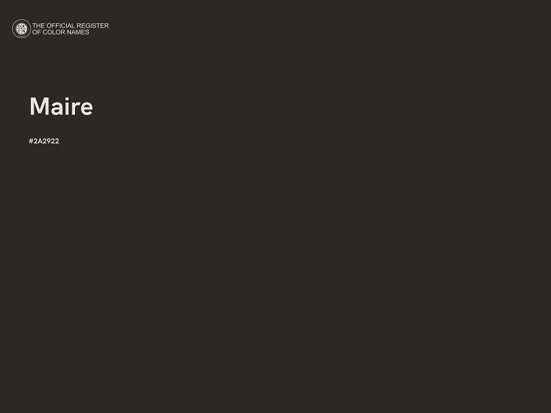 #2A2922 - Maire color image