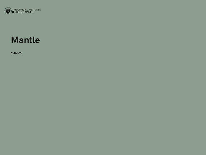 #8B9C90 - Mantle color image